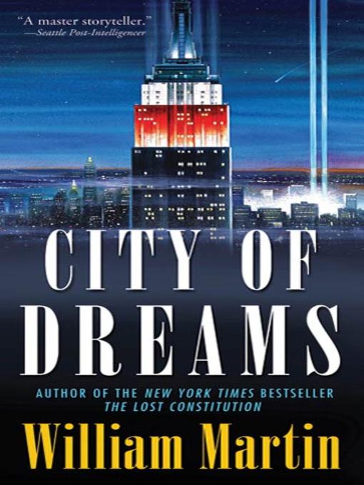 Title details for City of Dreams by William Martin - Wait list